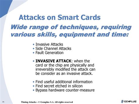 attacks cannot be carried out against smart cards|Invasive Attacks .